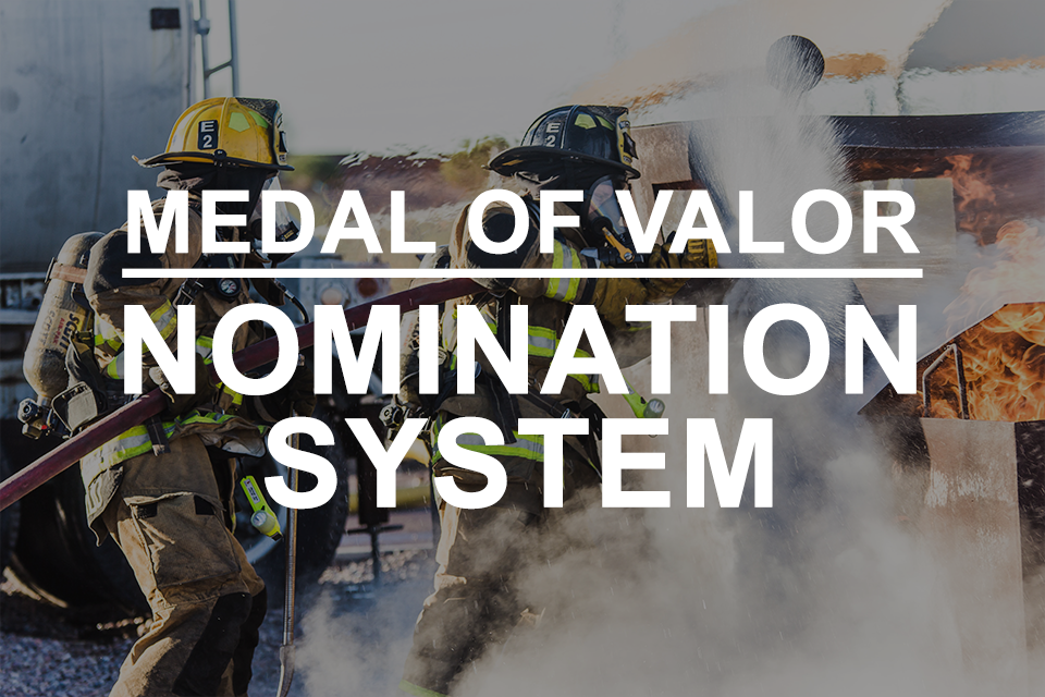 Medal of Valor Nomination System