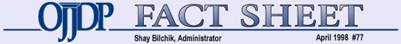 Masthead - OJJDP Fact Sheet