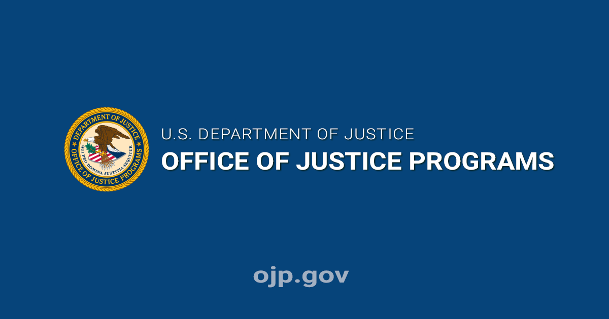 Grants Funding Office Of Justice Programs