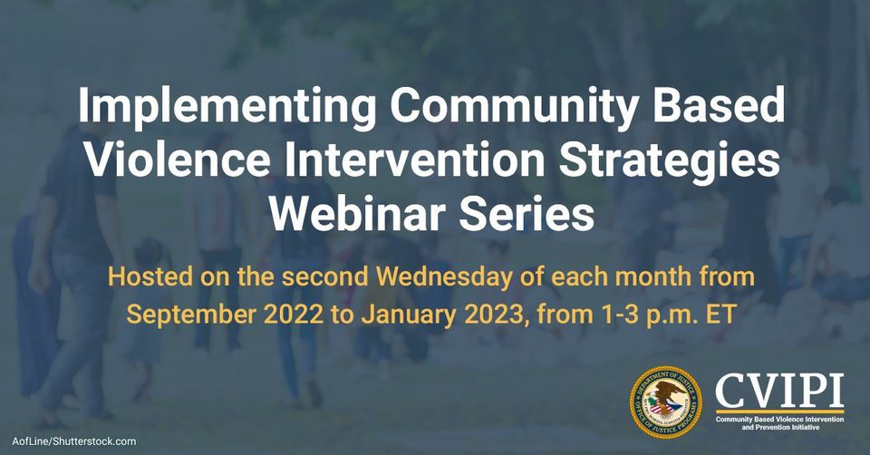Implementing Community Based Violence Intervention Strategies | Bureau ...