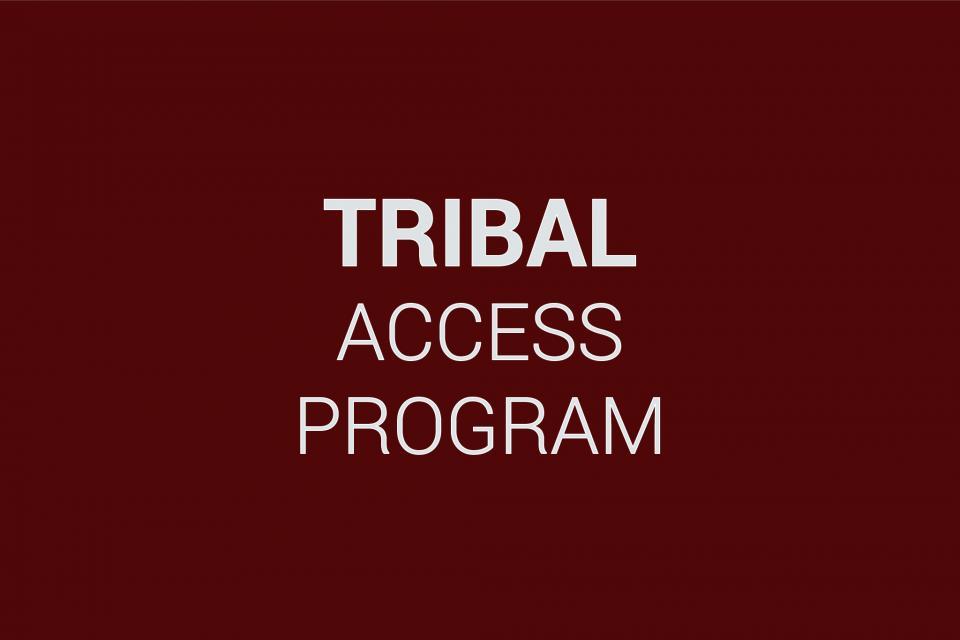 Tribal Access Program