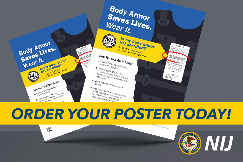NIJ Body Armor Saves Lives Poster. Order your poster today.