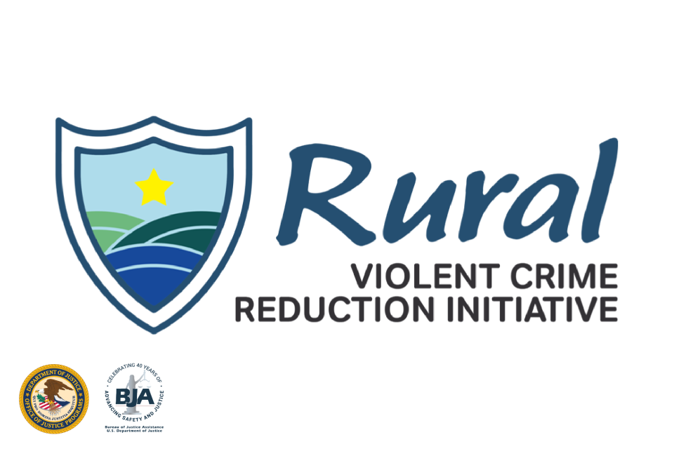 Logo for Rural Violent Crime Reduction Initiative featuring a shield icon with landscape elements and a star. Includes logo for Bureau of Justice Assistance and BJA 40th Anniversary logo.