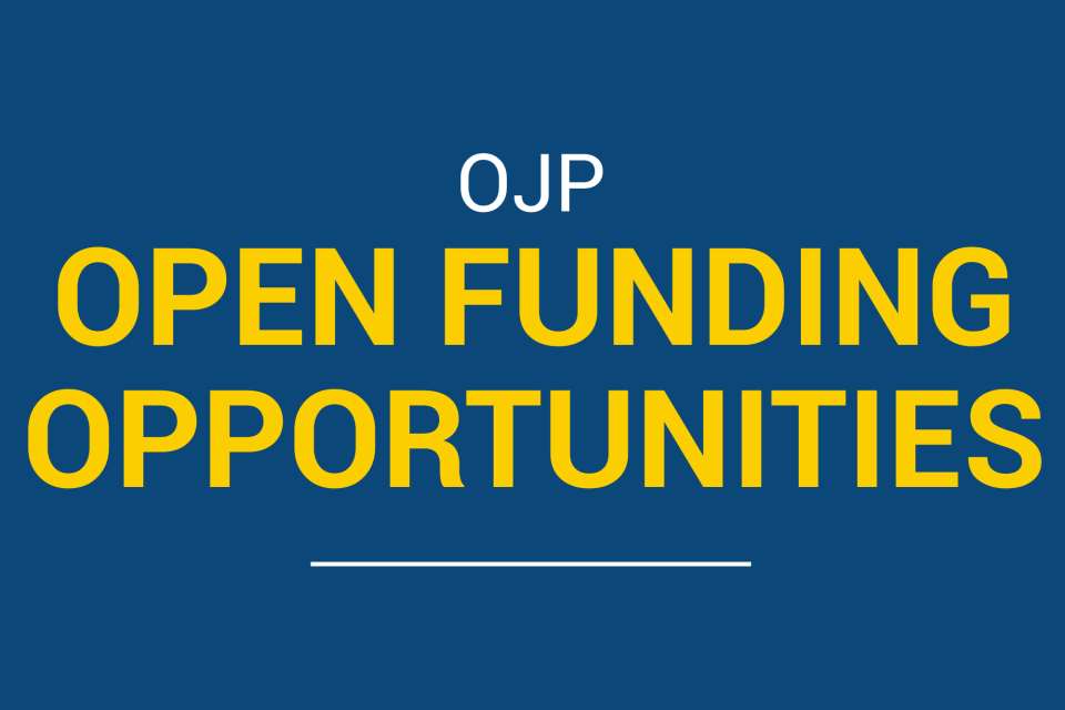 A simple graphic with a dark blue background displaying text in yellow capital letters. At the top is 'OJP' in white, followed by 'OPEN FUNDING OPPORTUNITIES' in larger yellow text. A thin white horizontal line appears below the text.
