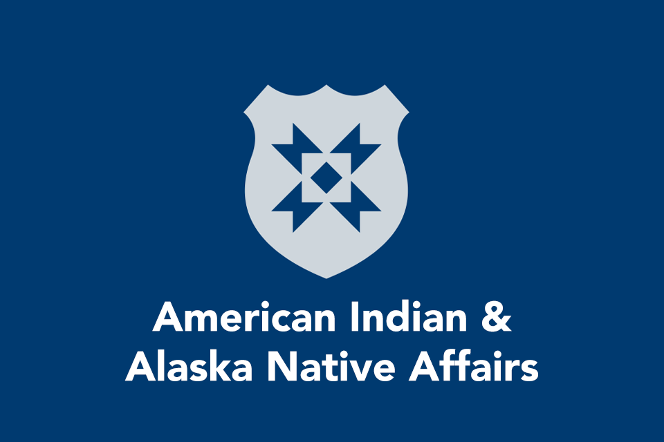 American Indian & Alaska Native Affairs with shield icon